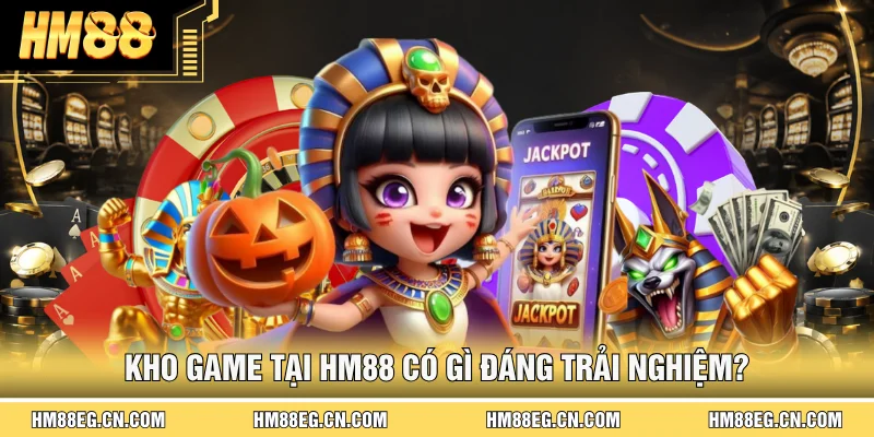 Giới Thiệu Hm88 ⭐ Nhà Cái Giải Trí Trực Tuyến Uy Tín Số #1