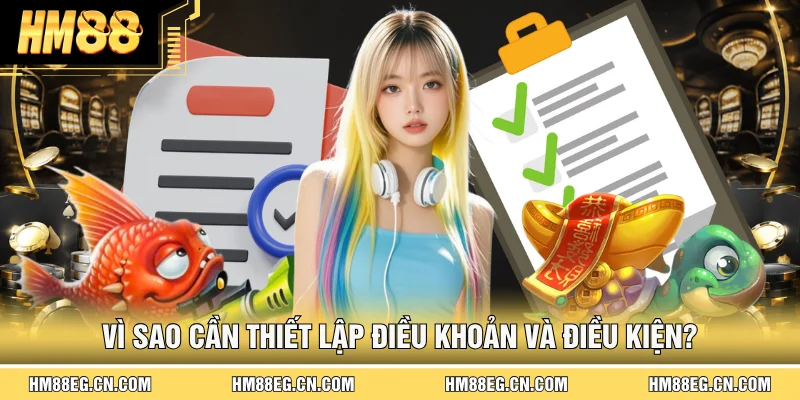 Điều Khoản Và Điều Kiện &#55358&#56830 Quy Định Thành Viên Phải Biết