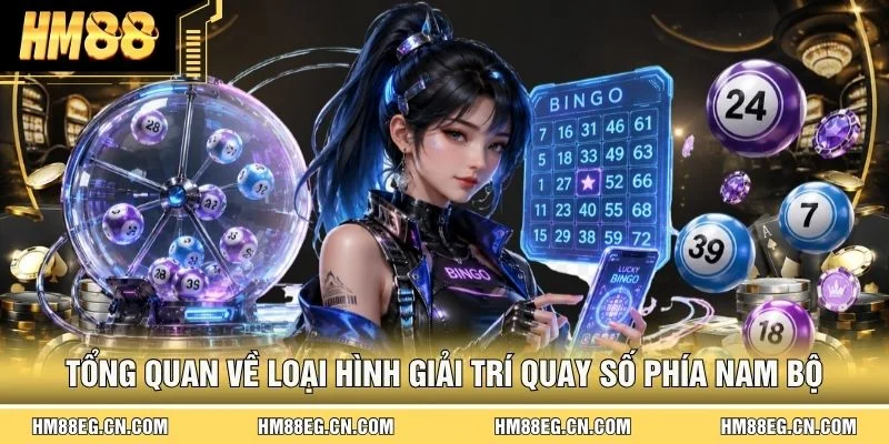 Xổ Số Miền Nam - 3 Bí Quyết Ăn Đậm Từ Chuyên Gia HM88